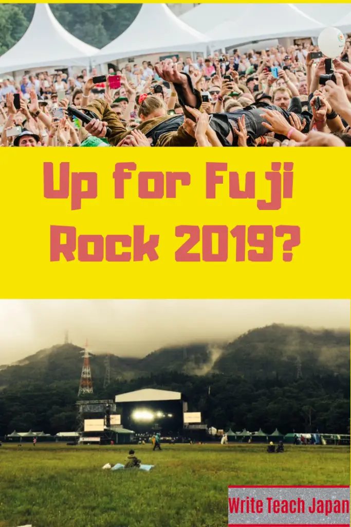 Up for Fuji Rock 2019?