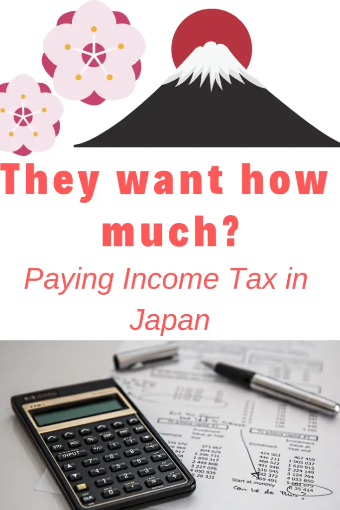 They want how much? Pinterest graphic for Paying Income Tax in Japan